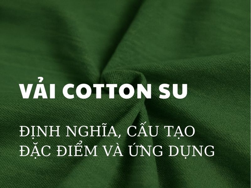 Vải cotton su
