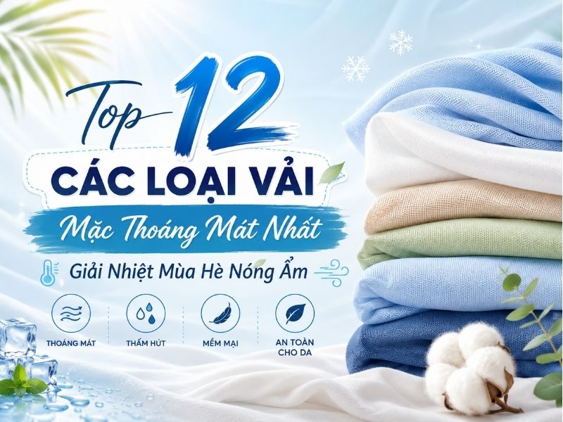 Các loại vải thoáng mát